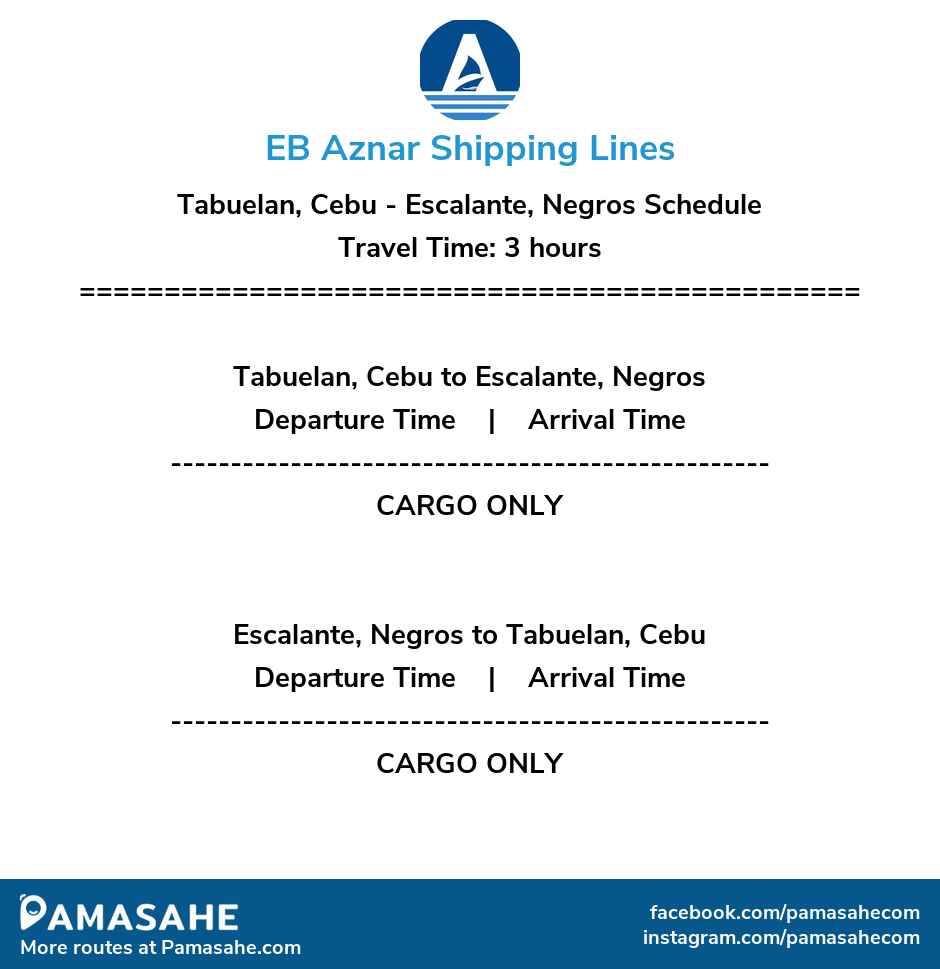 Tabuelan, Cebu to Escalante, Negros and vice versa: EB Aznar Shipping Reference