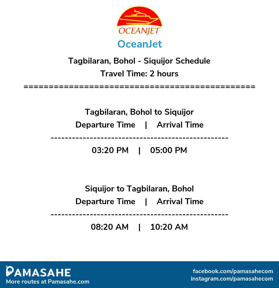 Tagbilaran, Bohol to Siquijor and vice versa: OceanJet Reference